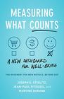 Measuring What Counts A New Dashboard for WellBeing