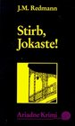 Stirb Jokaste