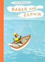 Babar and Zephir (The Babar Books)