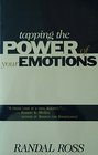 Tapping the Power of Your Emotions Discovering God's Power for You