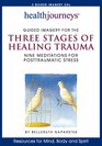Health Journeys: Guided Imagery for the Three Stages of Healing Trauma--Nine Meditations for Posttraumatic Stress