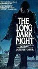 The Long Dark Night