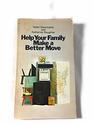 Help Your Family Make a Better Move