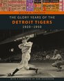 The Glory Years of the Detroit Tigers 19201950