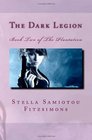 The Dark Legion Book Two of The Plantation