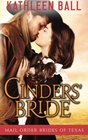 Cinders' Bride (Mail Oder Brides of Texas) (Volume 1)