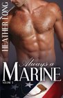 Always a Marine Volume Three