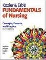 Kozier  Erb's Fundamentals of Nursing Concepts Process and Practice