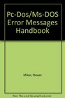 PcDos/MsDOS Error Messages Handbook