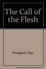 Call of the Flesh