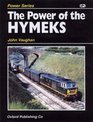 Power of the Hymeks