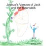 Joshua's Version of Jack and the Beanstalk