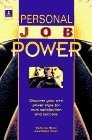 Peterson's Personal Job Power Discover Your Own Power Style for Work Satisfaction and Success