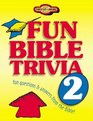 Fun Bible Trivia 2