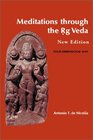 Meditations Through the Rig Veda FourDimensional Man