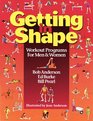 Getting in Shape Workout Programs for Men  Women