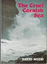 The Cruel Cornish Sea