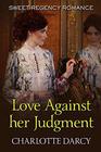Love Against her Judgment