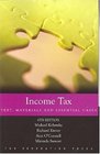 Income Tax Text Materials and Essential Cases
