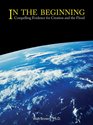 In the Beginning: Compelling Evidence for Creation and the Flood (8th Edition)