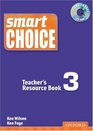 Smart Choice 3 Teacher's Resource Book with CDROM pack