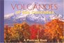 Volcanoes of the Cascades A Postcard Book