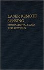 Laser Remote Sensing Fundamentals and Applications