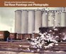 Railroads and the American Industrial Landscape Ted Rose Paintings and Photographs