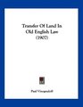 Transfer Of Land In Old English Law