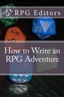How to Write an RPG Adventure
