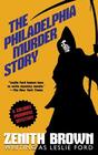 The Philadelphia Murder Story A Colonel Primrose Mystery