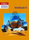 Collins International Primary Science  Workbook 6