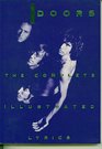 The Doors: The Complete Illustrated Lyrics