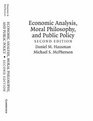 Economic Analysis Moral Philosophy and Public Policy