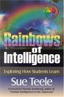 Rainbows of Intelligence  Exploring How Students Learn