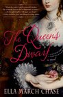 The Queen's Dwarf: A Novel