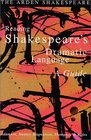 Arden Shakespeare Reading Shakespeare's Dramatic Language
