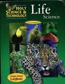 Holt Life Science: California Edition