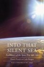 Into That Silent Sea Trailblazers of the Space Era 19611965