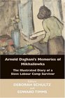 Arnold Daghani's Slave Labour Camp Diary