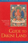 Guide to Dakini Land The Highest Yoga Tantra Practice of Buddha Vajrayogini