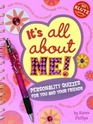 It's All About Me Personality Quizzes for You and Your Friends