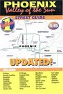 Phoenix Valley Of The Sun Street Guide