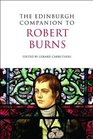 The Edinburgh Companion to Robert Burns