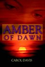 Amber of Dawn