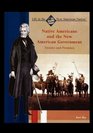 Native Americans and the New American Government Treaties and Promises