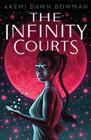 The Infinity Courts (Infinity Courts, Bk 1)