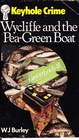 Wycliffe and the Pea-Green Boat (Wycliffe, Bk 6)