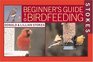 Stokes Beginner's Guide to Bird Feeding
