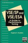 VSE/SP and VSE/ESA A Guide to Performance Tuning